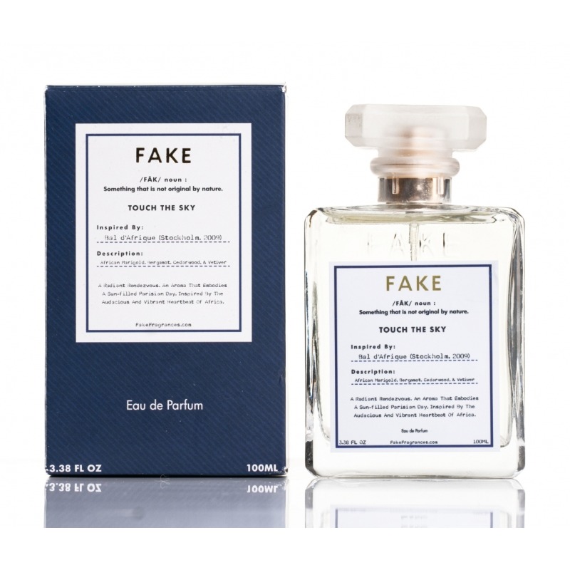 Fake Fragrances Touch The Sky