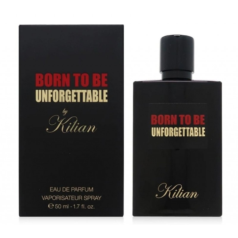 Born to be Unforgettable